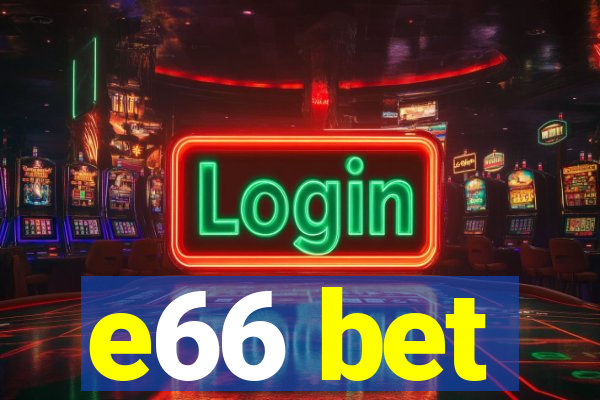 e66 bet